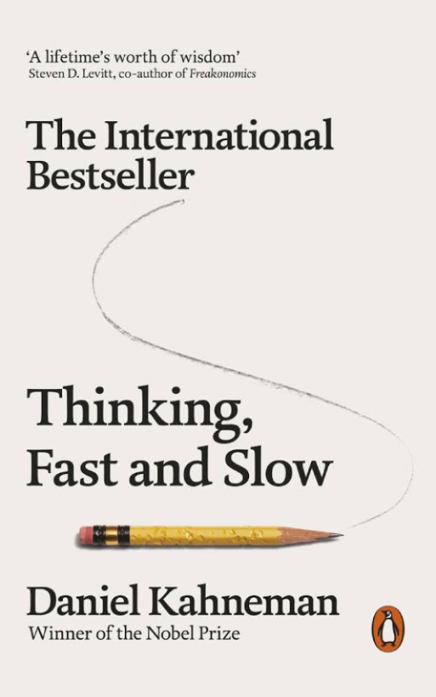 Thinking, Fast and Slow by Daniel Kahneman book cover featuring the title and a pencil illustration on a white background.