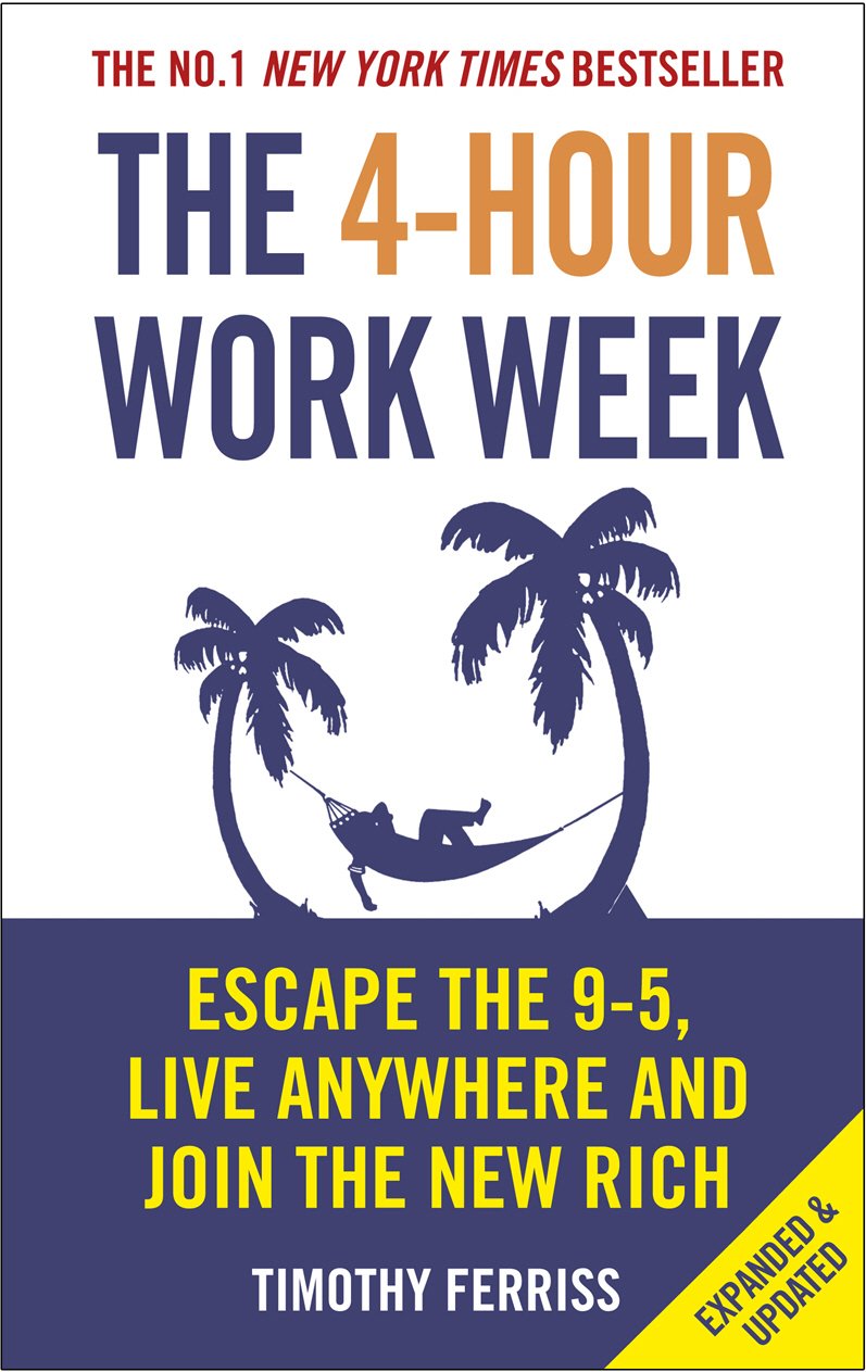 book cover "The 4-Hour Workweek" by Tim Ferriss